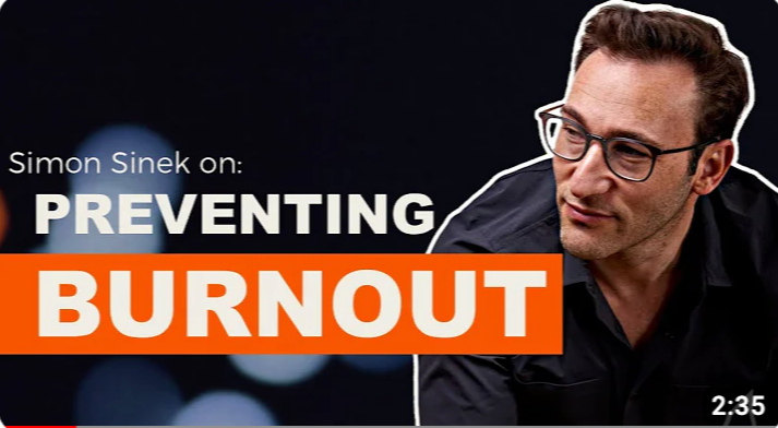 Thumbnail for 4 Tips to Beat Workplace Burnout by Simon Sinek’s Best Strategies
