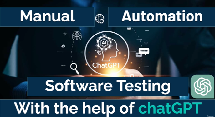 Manual and Automation Software Testing with help of ChatGPT | Education ...