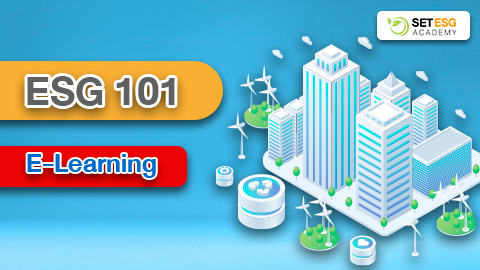 ESG 101 พื้นฐานความรู้ด้านความยั่งยืน